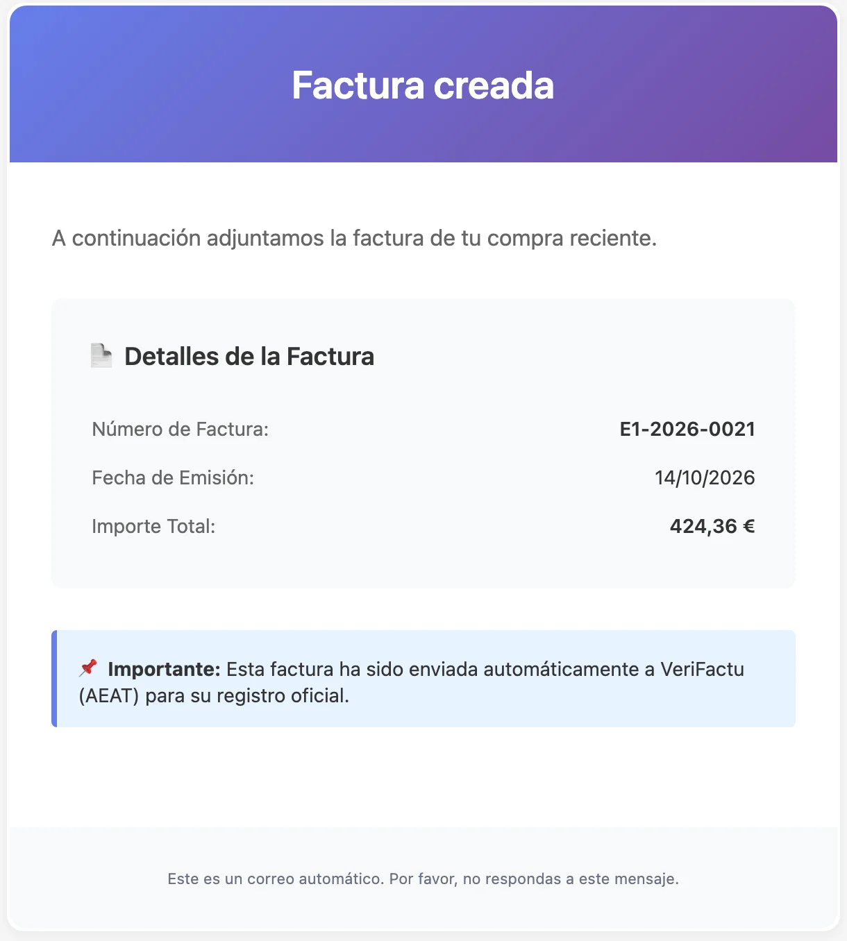 Email «Factura creada» que recibe el cliente, con el número, la fecha y el importe de la factura.